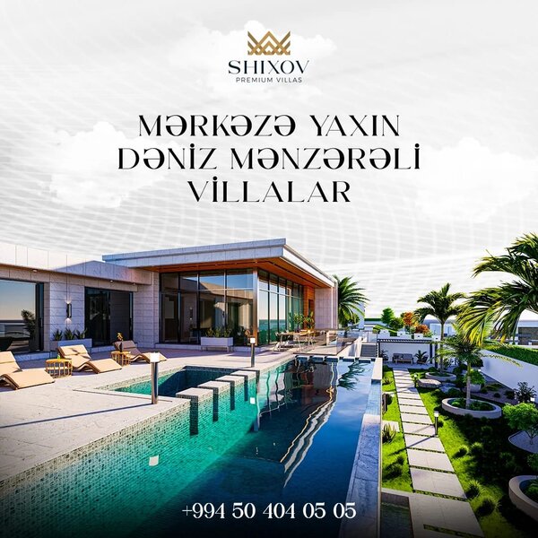 Mərkəzə 10 dəqiqəlik məsafədə, dəniz mənzərəli premium villalar – QİYMƏT